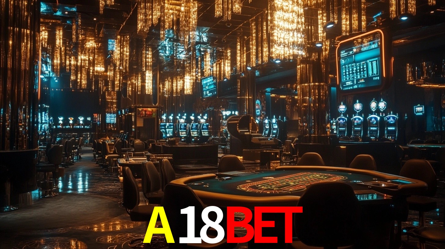 A18BET: Seu Cassino Premiado com Pagamentos Rápidos