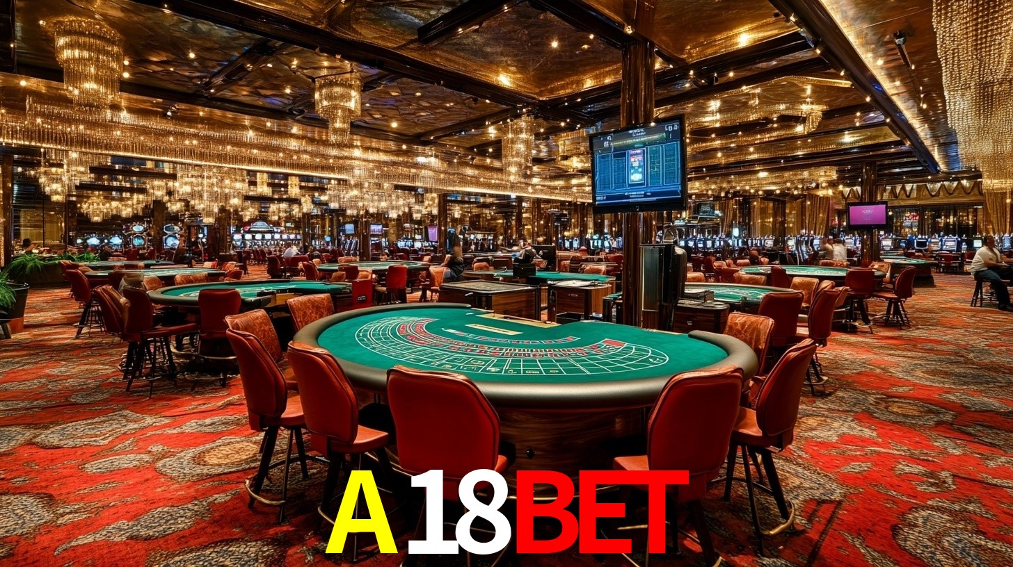 Sinta a adrenalina dos jogos de cassino com A18BET
